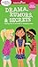 Smart Girl's Guide: Drama, ...