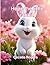 Joy the Little Rabbit: A Jo...