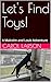 Let's Find Toys!: A Malcolm...