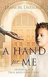 A Hand for Me