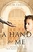 A Hand for Me by Diane M. Dresback