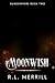 Moonwish: Sundowners Book Two