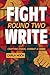 Fight Write, Round Two
