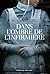 Dans l'ombre de l'infirmière (French Edition)