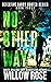 No Other Way by Willow Rose