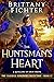 The Huntsman's Heart: A Retelling of Snow White (The Classical Kingdoms Collection Book 12)