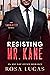Resisting Mr. Kane (London ...