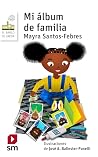 Mi álbum de familia by Mayra Santos Febres Mi álbum de familia by Mayra Santos Febres
