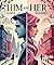 Him and Her: Lost and Found