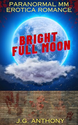 Bright Full Moon: Paranormal MM Erotica Romance (The Dogpound Tavern Book 1)