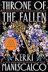 Throne of the Fallen by Kerri Maniscalco