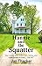 Hannie and the Squatter by Jan Thacker