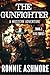 The Gunfighter: Book 1: Eas...