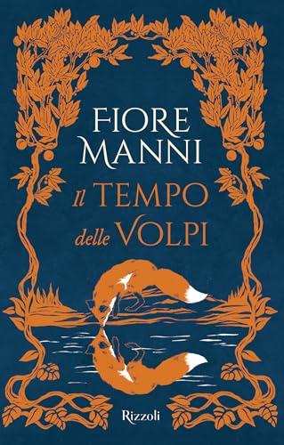 Il tempo delle volpi (Kindle Edition)