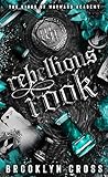 Book cover for Rebellious Rook (The Kings of Wayward Academy #4)