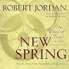 New Spring by Robert Jordan