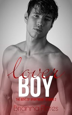 Lover Boy (The Boys of Apartment 13 #2)