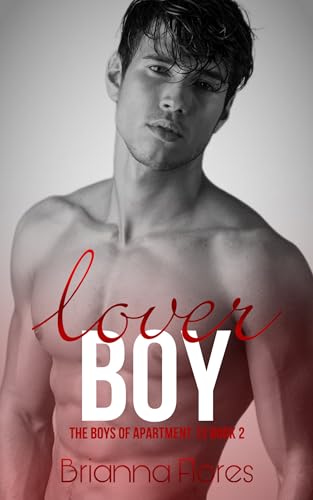 Lover Boy (The Boys of Apartment 13 #2)