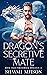 Dragon's Secretive Mate