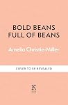 Full of Beans: De...