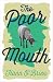 The Poor Mouth