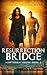 Resurrection Bridge (Hawtho...