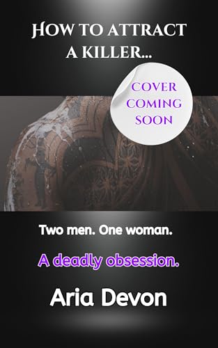 How to Charm a Serial Killer: This Christmas, love is a deadly gift. (Kindle Edition)