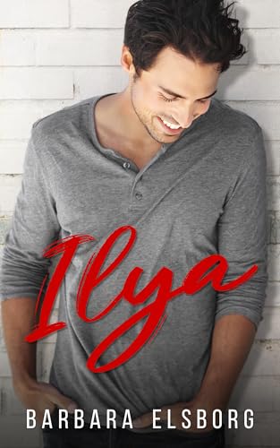 Ilya (Kindle Edition)