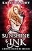Sunshine & Ink