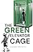 The Green Elevator Cage by Claude Rakisits