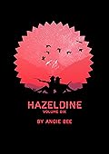 Hazeldine: Volume Six