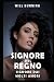 Signore del Regno by Will Burning