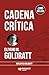 Cadena Crítica (Spanish Edition)