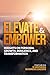 Elevate and Empower: Insigh...