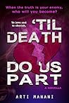 'Til Death Do Us Part - An Addictive Psychological Thriller Book cover for 'Til Death Do Us Part - An Addictive Psychological Thriller