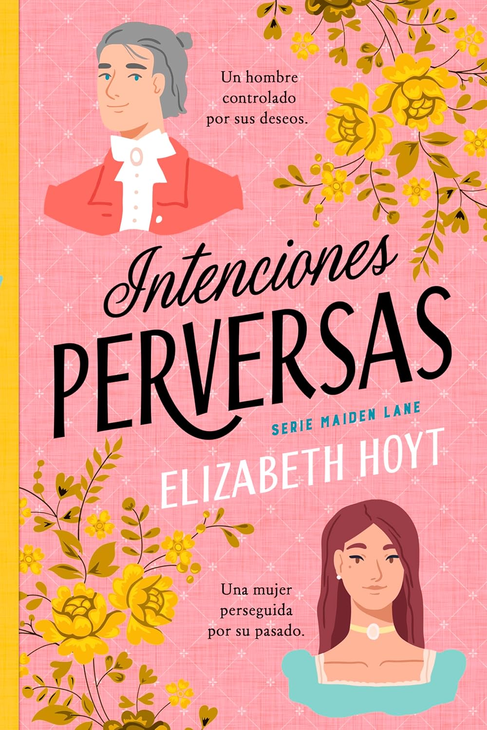 Portada de Intenciones perversas, de Elizabeth Hoyt