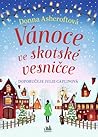 Vánoce ve skotské vesničce by Donna Ashcroft