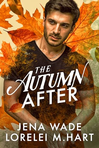 The Autumn After (Waiting Hearts)