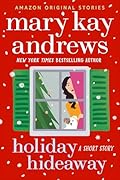 Holiday Hideaway