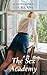 The Sex Academy - Explicit and Fun Erotic Novella by Lucy Xane
