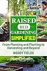 Raised Bed Garden...