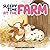 Sleepy Time At The Farm by Adam Brookstone