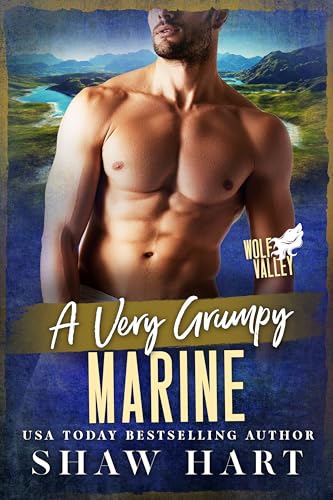 A Very Grumpy Marine (Wolf Valley: Grumps #6)