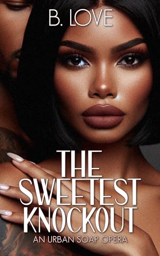 The Sweetest Knockout (Kindle Edition)