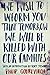 We Wish to Inform You That Tomorrow We Will Be Killed With Our Families