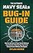 The Ultimate Navy SEAL's Home Defense Survival Guide by DYLAN MORSE
