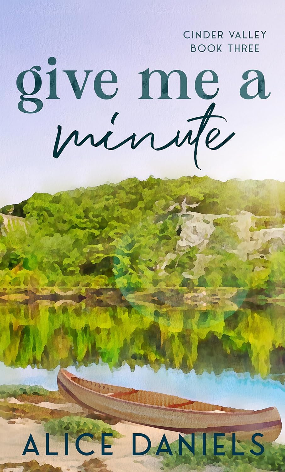 Give Me a Minute (Cinder Valley #3)