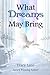 What Dreams May Bring