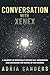 Conversation With Xenex: A ...