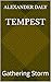 Tempest: Gathering Storm